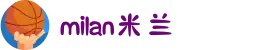 米兰·(milan)中国有限公司官方网站